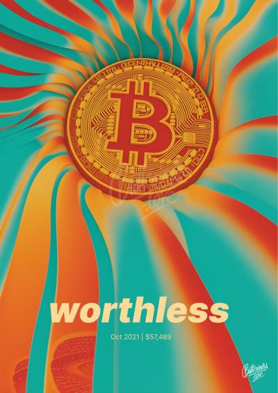 "worthless" — Jamie Dimon, 2021. Bitcoin prediction poster.