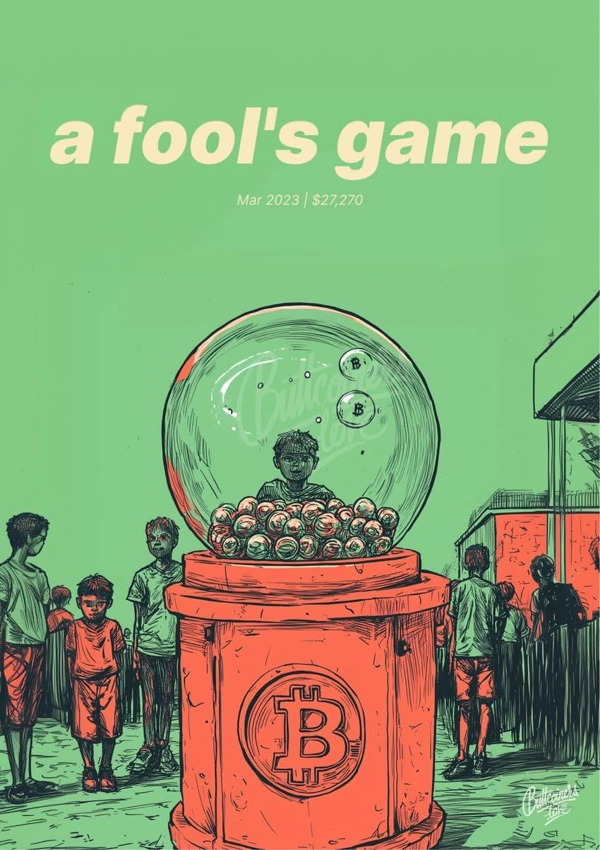 "a fool's game" — Steve Hanke, 2023. Bitcoin prediction poster.
